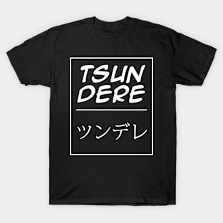 japanese tsundere T-Shirt